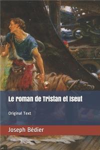 Le roman de Tristan et Iseut