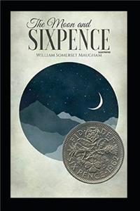 The Moon and Sixpence Illustrated