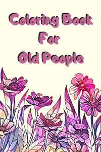 Coloring Book For Old People
