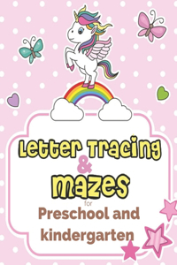 Letter Tracing & mazes For Preschool and kindergarten