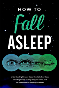 How to Fall Asleep