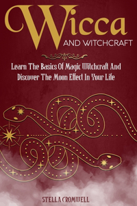 Wicca and Witchcraft