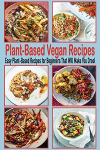 Plant-Based Vegan Recipes