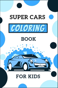 Super Cars Coloring Book For Kids