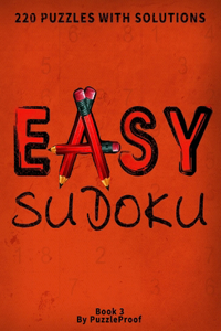 Easy Sudoku Puzzle Book For Adults - With Solutions - Large Print - Book 3