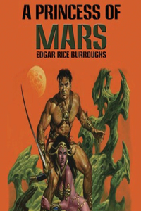 A Princess of Mars (Annotated)