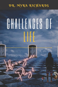 Challenges Of Life