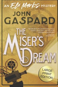 Miser's Dream - Large Print Edition