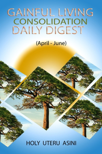 Gainful Living Consolidation Daily Digest