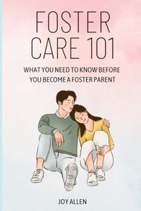 Foster Care 101