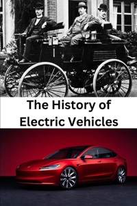 History of Electric Vehicles