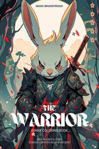 Warrior Bunny Coloring Book