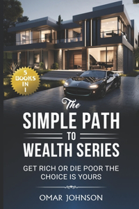 Simple Path To Wealth Series