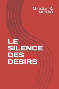 Silence Des Desirs