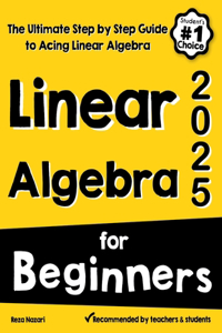 Linear Algebra for Beginners