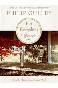 For Everything a Season