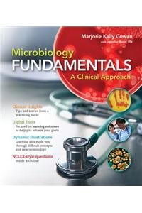 Cloose Leaf Version for Microbiology Fundamentals: A Clinical Approach with Connect Access Card