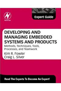 Developing and Managing Embedded Systems and Products