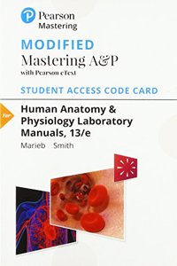 Modified Mastering A&p with Pearson Etext -- Standalone Access Card -- For Human Anatomy & Physiology Laboratory Manuals