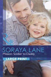 Mission: Soldier To Daddy