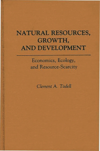 Natural Resources, Growth, and Development