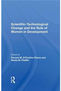 Scientifictechnological Change And The Role Of Women In Development