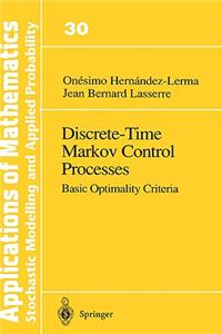 Discrete-Time Markov Control Processes