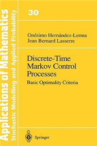 Discrete-Time Markov Control Processes