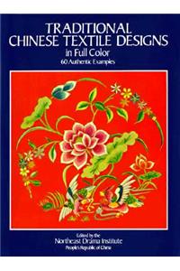 Traditional Chinese Textile Designs in Full Color