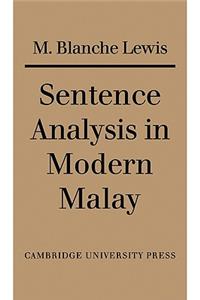 Sentence Analysis in Modern Malay