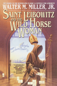 St. Leibowitz and Wild Horse