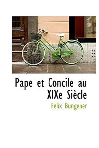 Pape Et Concile Au Xixe Siecle