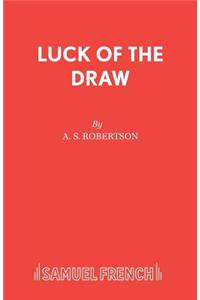 Luck of the Draw
