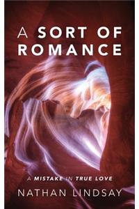 A Sort of Romance