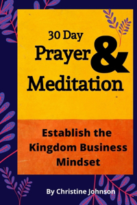 30 Day Prayer & Meditation