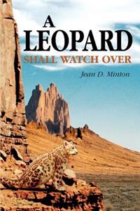 Leopard Shall Watch Over