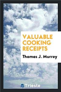 Valuable Cooking Receipts