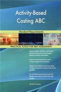 Activity-Based Costing ABC Standard Requirements