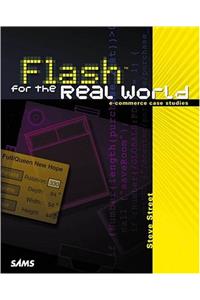 Flash for the Real World