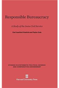 Responsible Bureaucracy