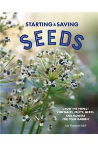 Starting & Saving Seeds