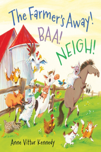 Farmer's Away! Baa! Neigh!