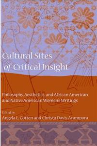 Cultural Sites of Critical Insight