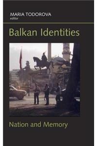 Balkan Identities