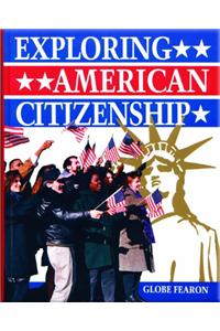 Gf Exploring American Citizenship, Se 1995c