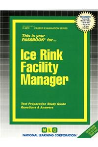 Ice Rink Facility Manager