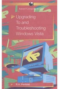 Upgrading to and Troubleshooting Windows Vista