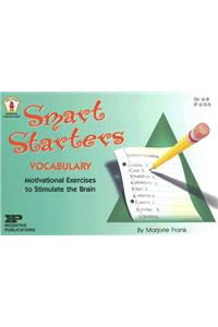 Smart Starters Vocabulary: Motivational Exercises to Stimulate the Brain
