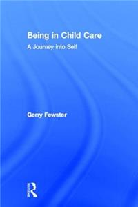 Being in Child Care