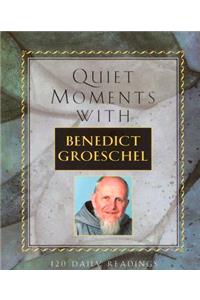Quiet Moments with Benedic